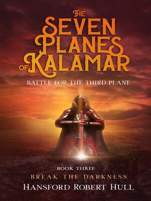 cover image of The Seven Planes of Kalamar--Battle for the Third Plane